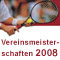Vereinsmeisterschaften 2008